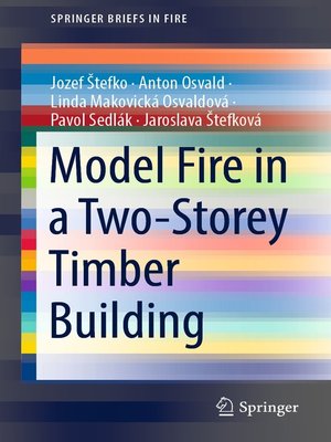 cover image of Model Fire in a Two-Storey Timber Building